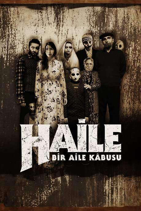 Haile: A Family Nightmare